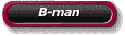 B-man